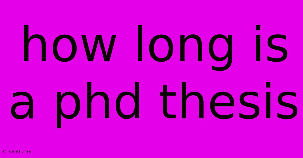 How Long Is A Phd Thesis