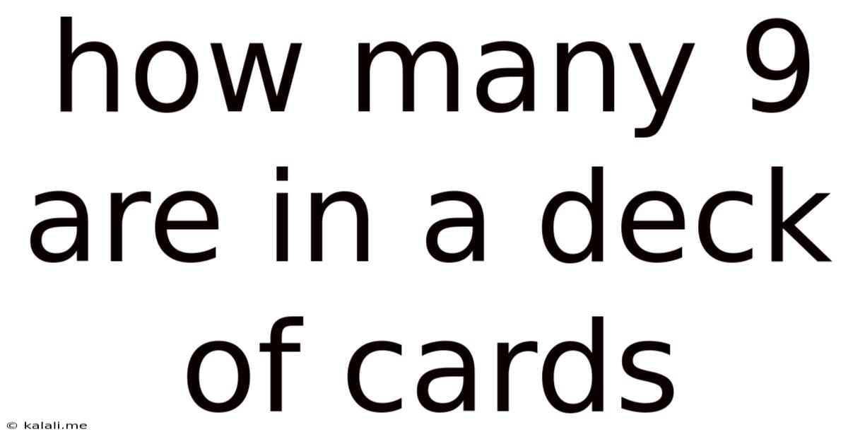 How Many 9 Are In A Deck Of Cards