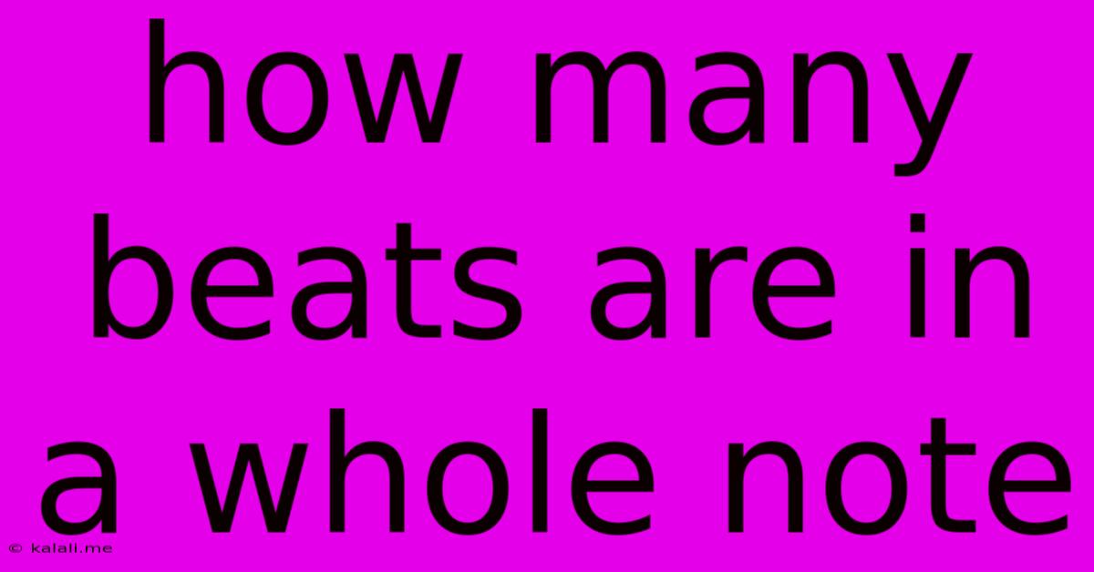 How Many Beats Are In A Whole Note