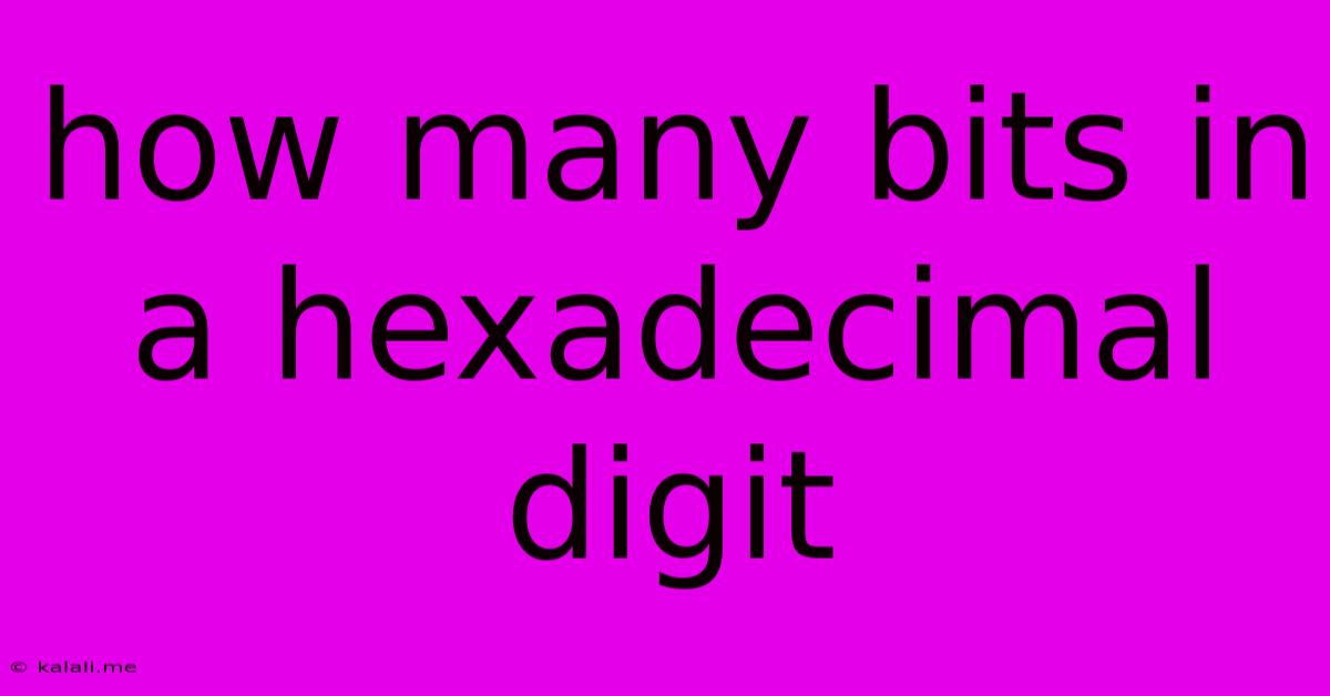 How Many Bits In A Hexadecimal Digit
