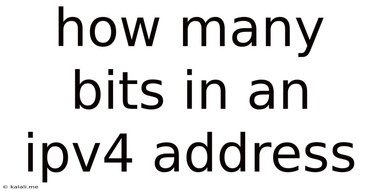 How Many Bits In An Ipv4 Address