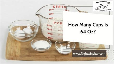 How Many Cups Are In 64 Ounces