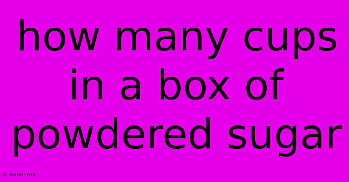 How Many Cups In A Box Of Powdered Sugar