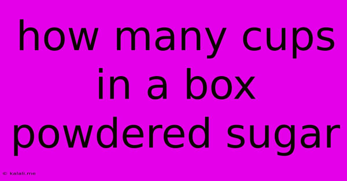 How Many Cups In A Box Powdered Sugar