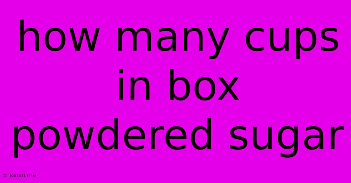 How Many Cups In Box Powdered Sugar