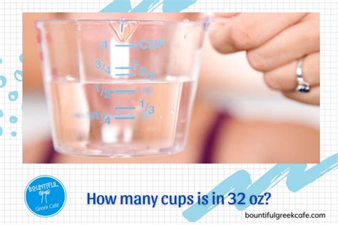 How Many Cups Of Water Is 32 Oz