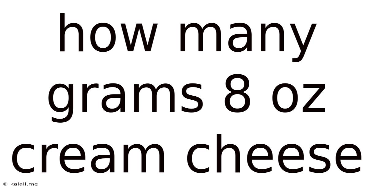 How Many Grams 8 Oz Cream Cheese
