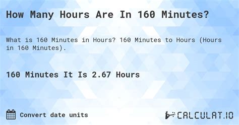 How Many Hours Is 160 Minutes