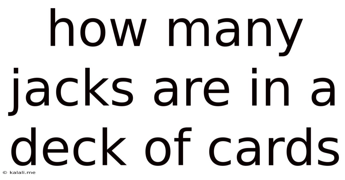 How Many Jacks Are In A Deck Of Cards