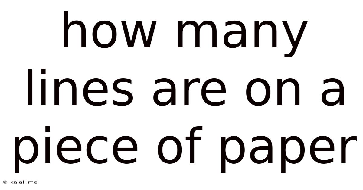 How Many Lines Are On A Piece Of Paper