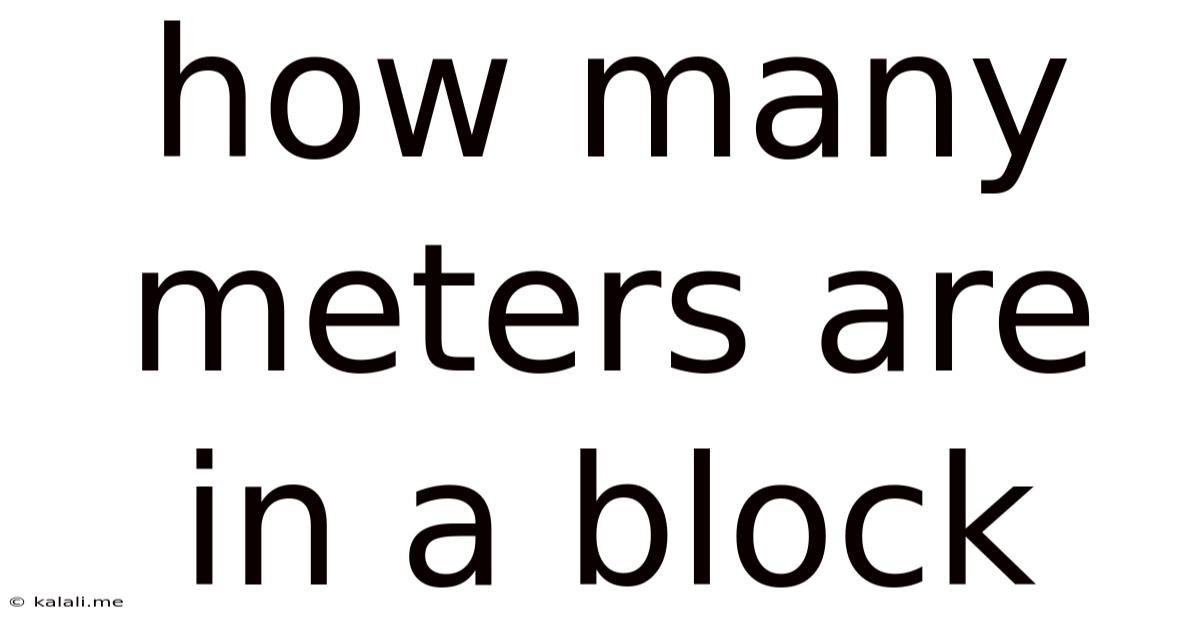 How Many Meters Are In A Block