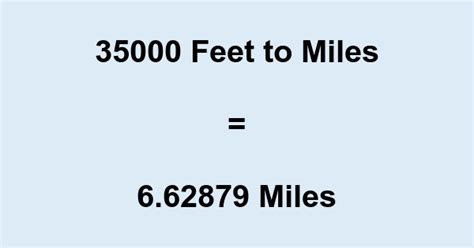 How Many Miles Is 35000 Ft