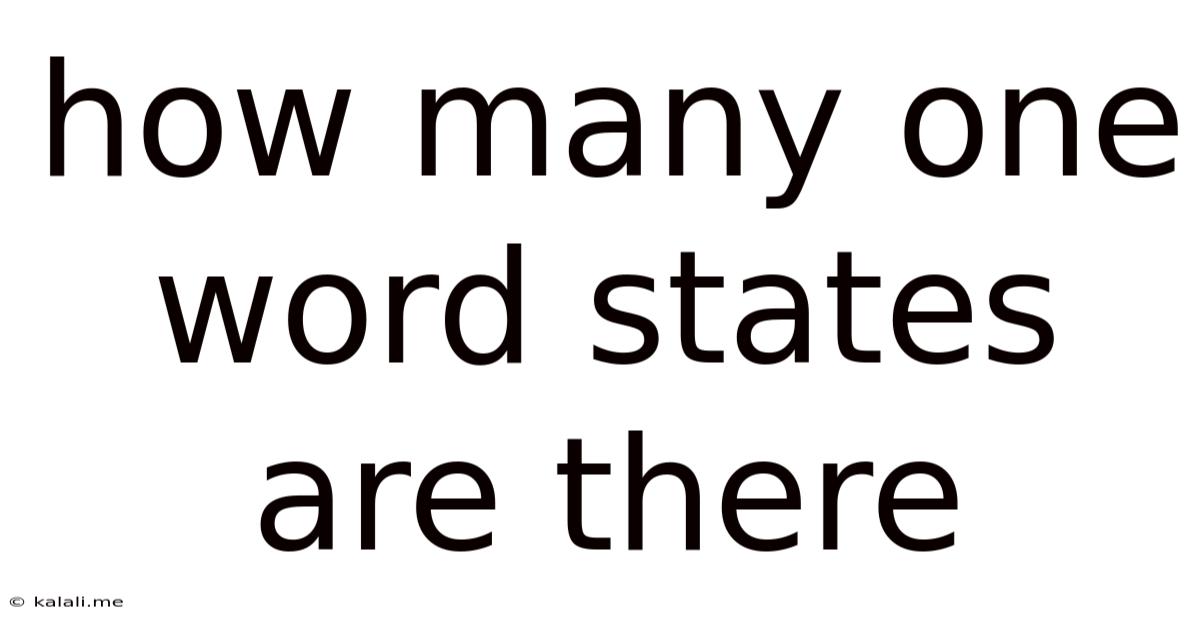 How Many One Word States Are There