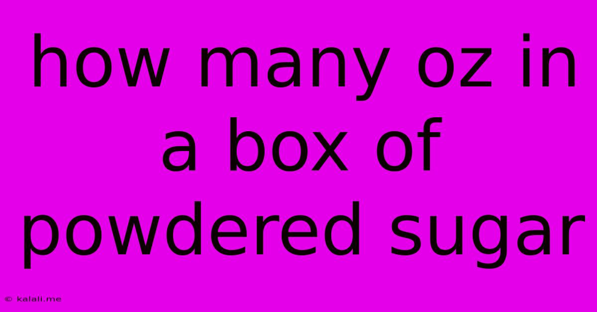 How Many Oz In A Box Of Powdered Sugar