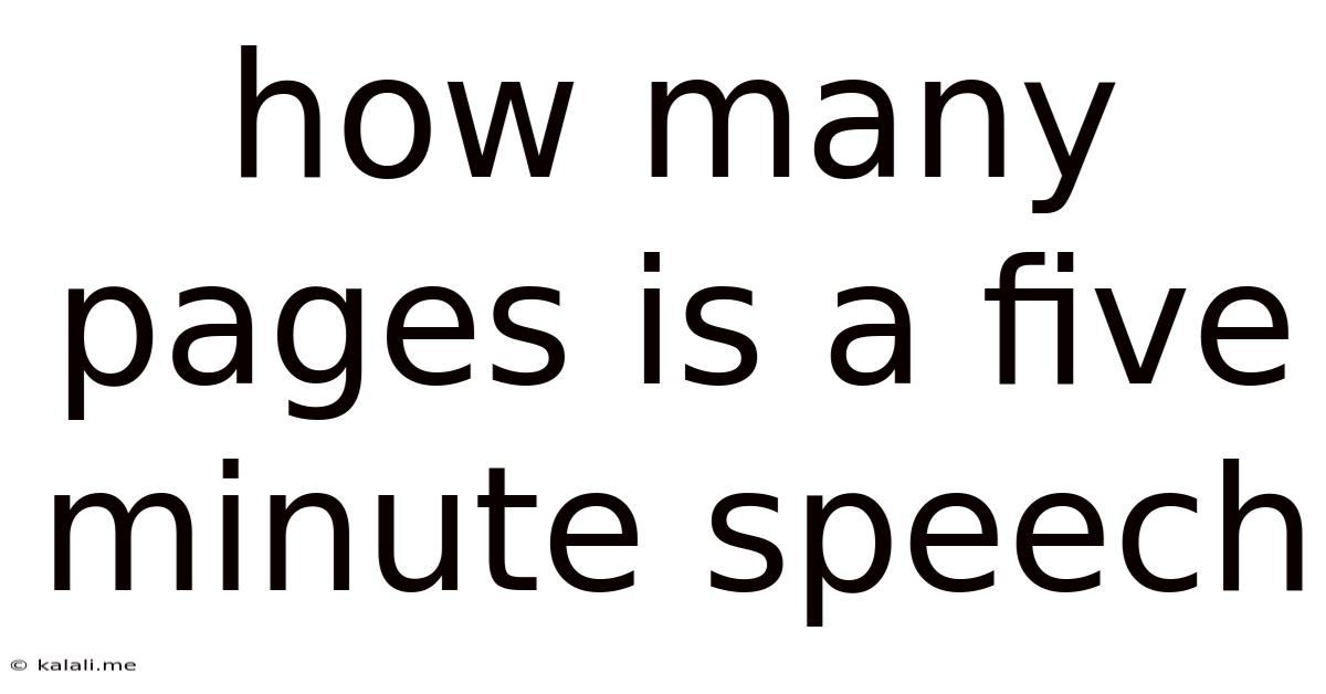 How Many Pages Is A Five Minute Speech