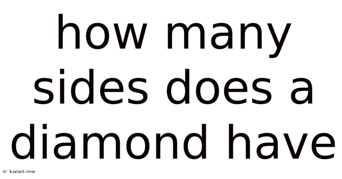 How Many Sides Does A Diamond Have