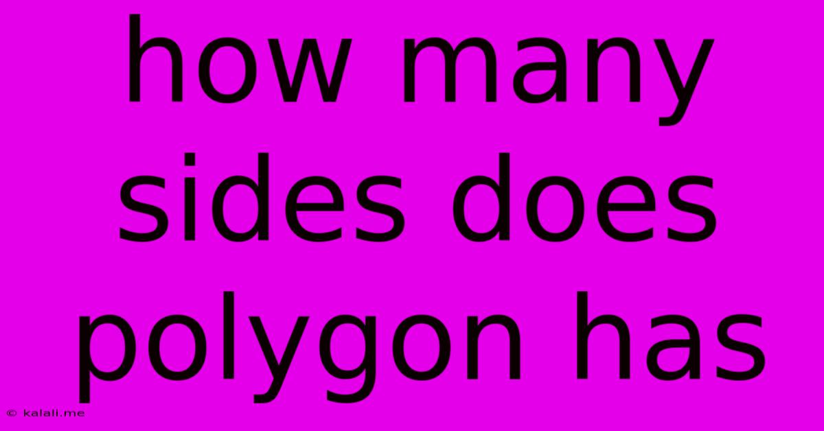 How Many Sides Does Polygon Has