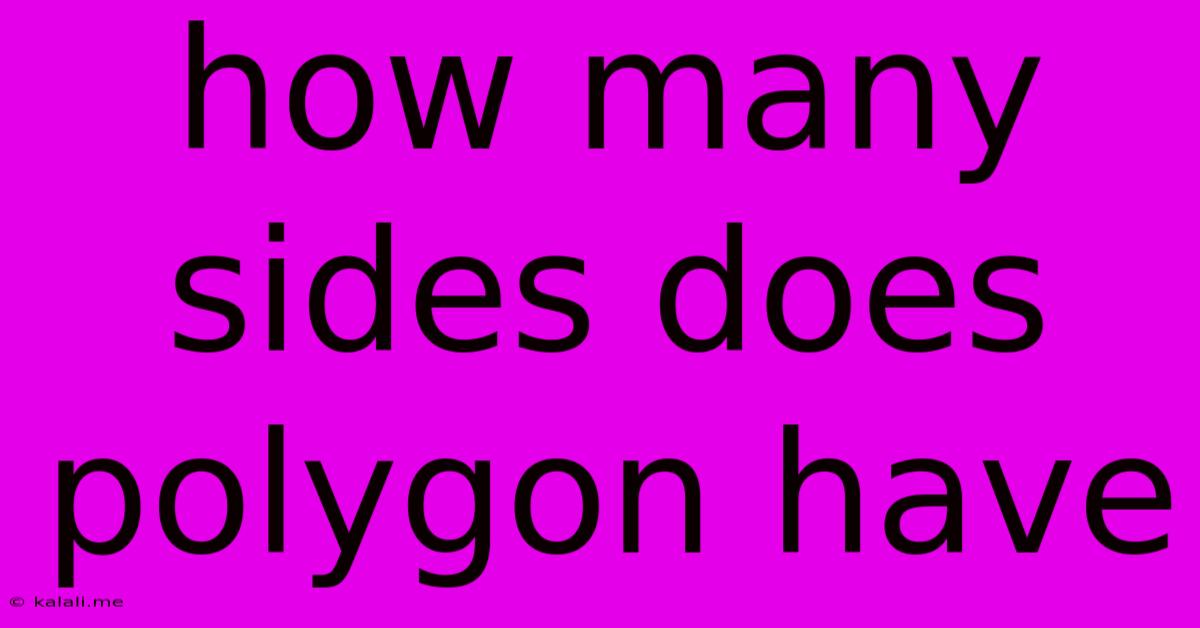 How Many Sides Does Polygon Have