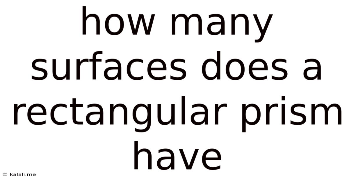 How Many Surfaces Does A Rectangular Prism Have