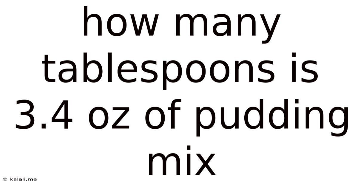 How Many Tablespoons Is 3.4 Oz Of Pudding Mix