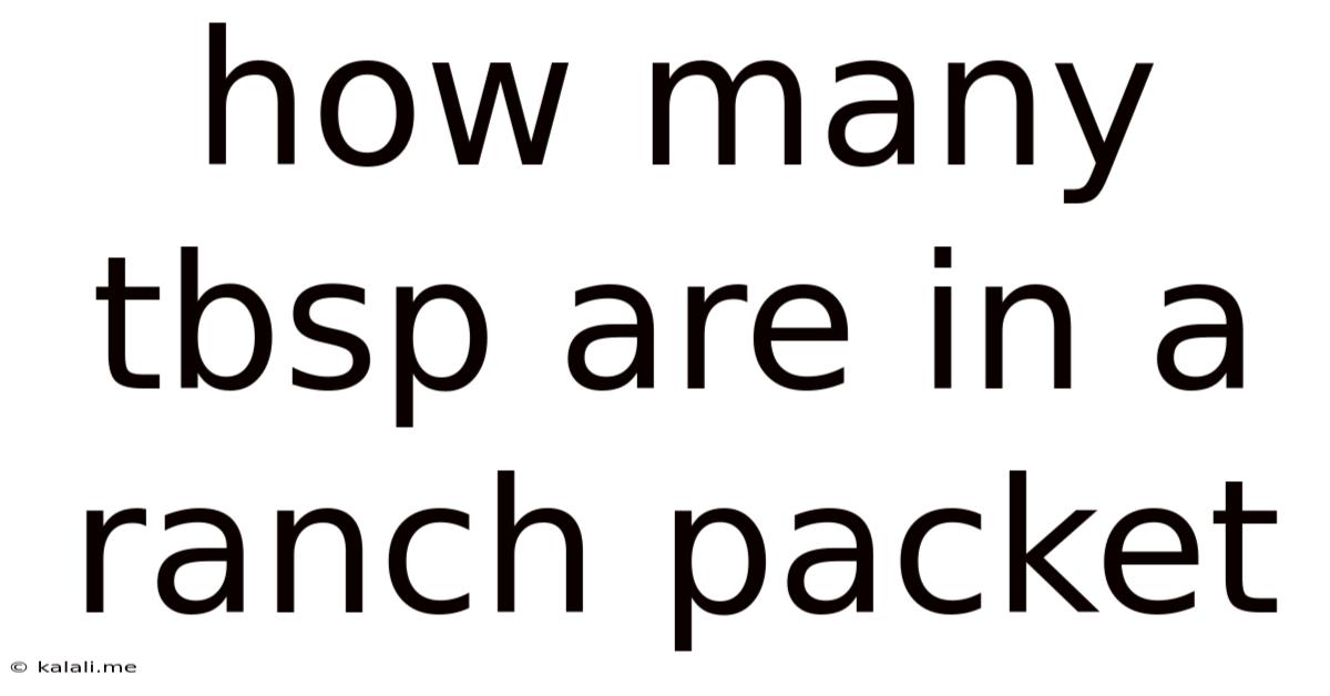 How Many Tbsp Are In A Ranch Packet