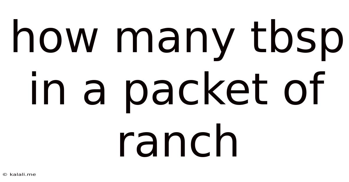 How Many Tbsp In A Packet Of Ranch
