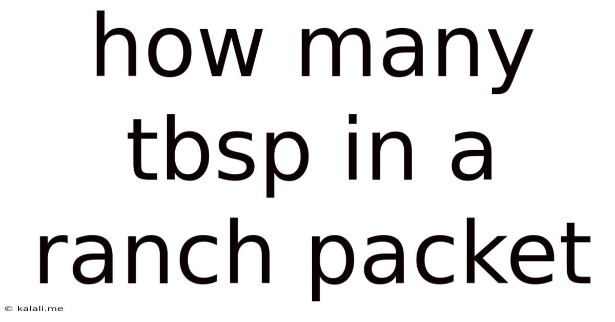 How Many Tbsp In A Ranch Packet