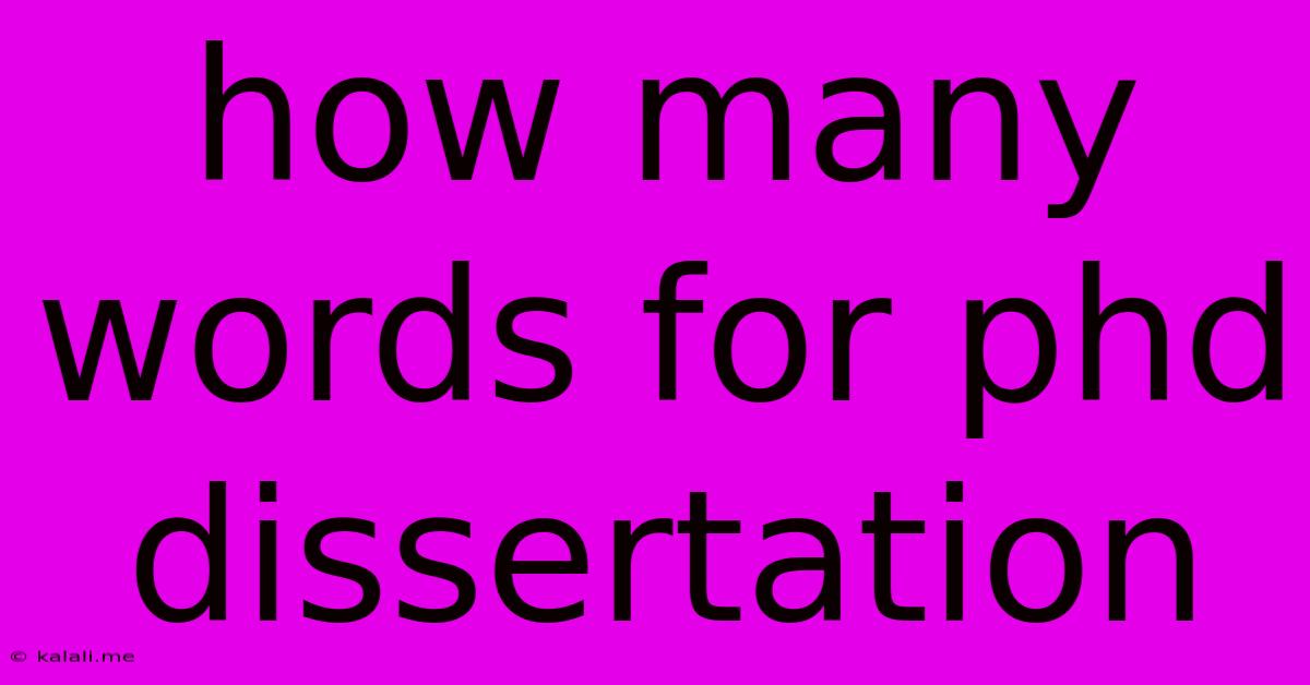 How Many Words For Phd Dissertation