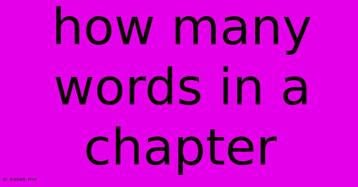 How Many Words In A Chapter