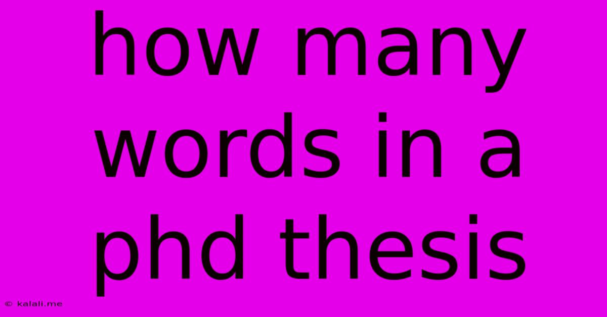 How Many Words In A Phd Thesis