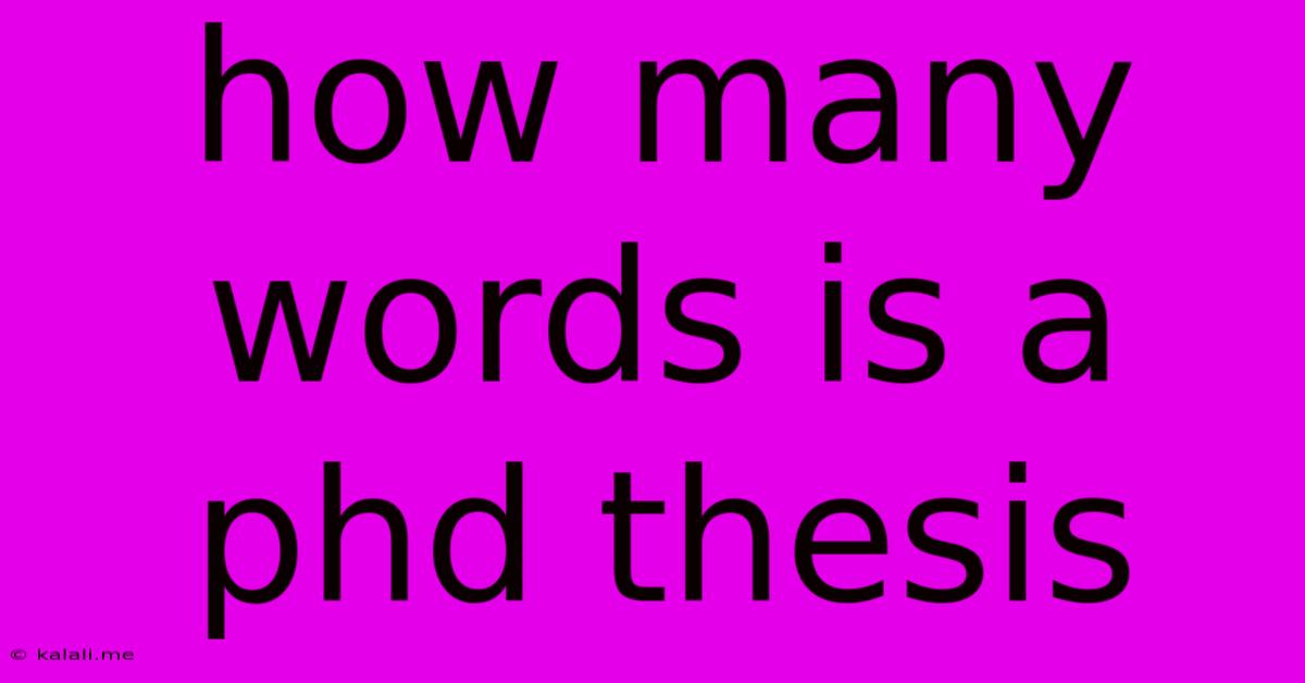 How Many Words Is A Phd Thesis