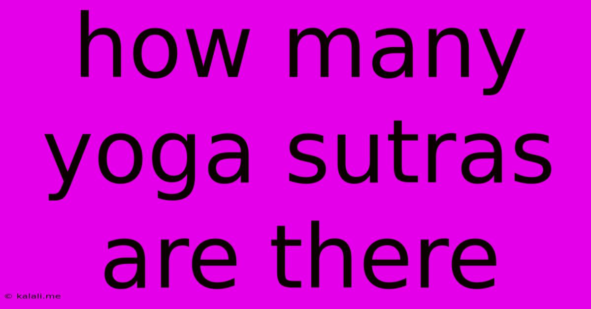 How Many Yoga Sutras Are There
