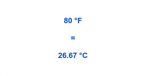 How Much Is 80 Fahrenheit In Celsius