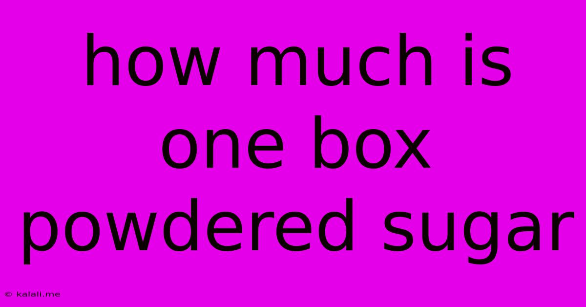 How Much Is One Box Powdered Sugar