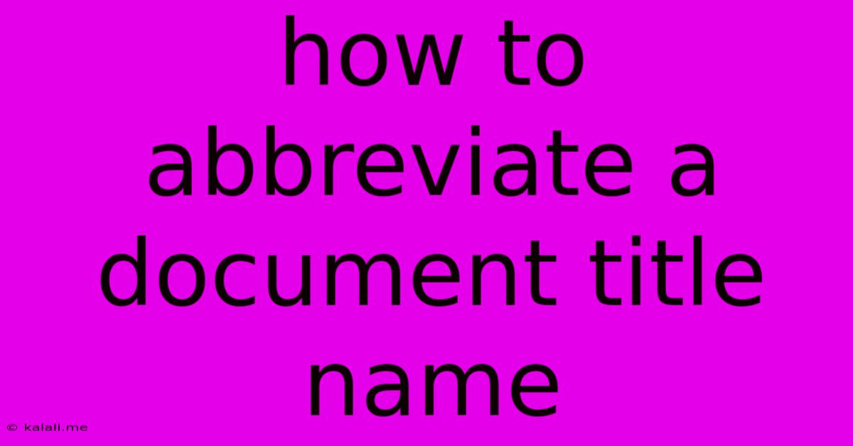 How To Abbreviate A Document Title Name