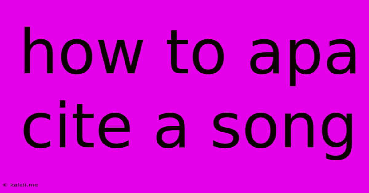 How To Apa Cite A Song