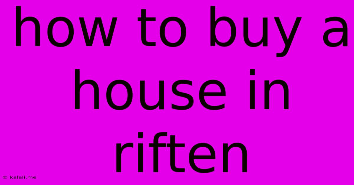 How To Buy A House In Riften