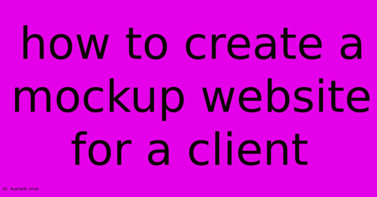 How To Create A Mockup Website For A Client