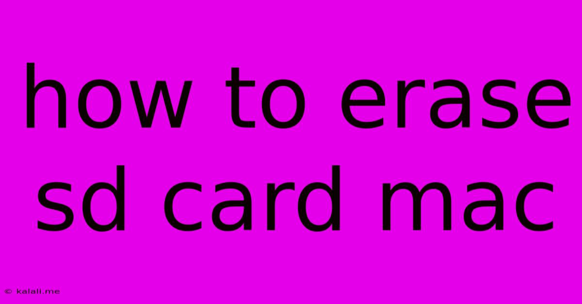 How To Erase Sd Card Mac