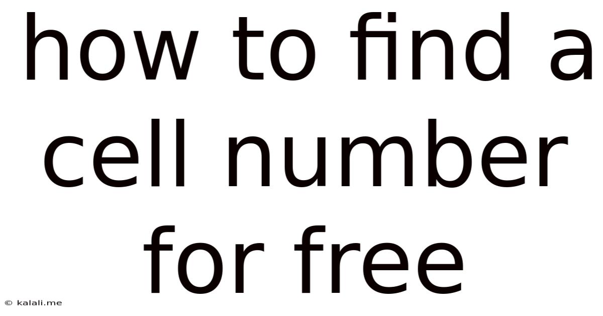 How To Find A Cell Number For Free