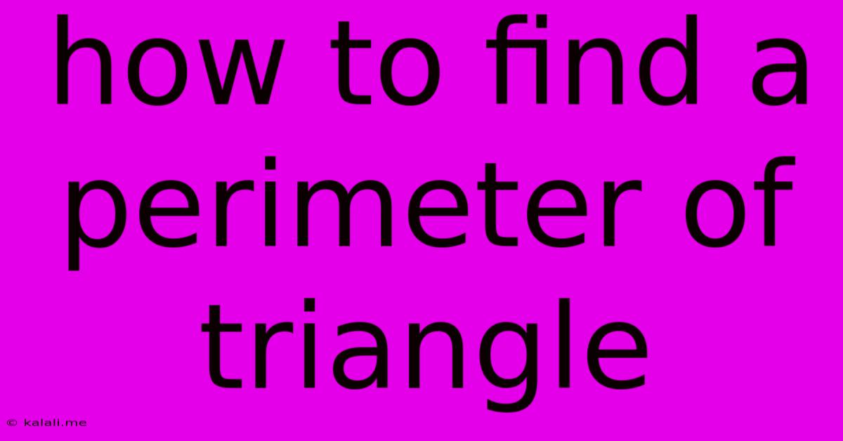 How To Find A Perimeter Of Triangle