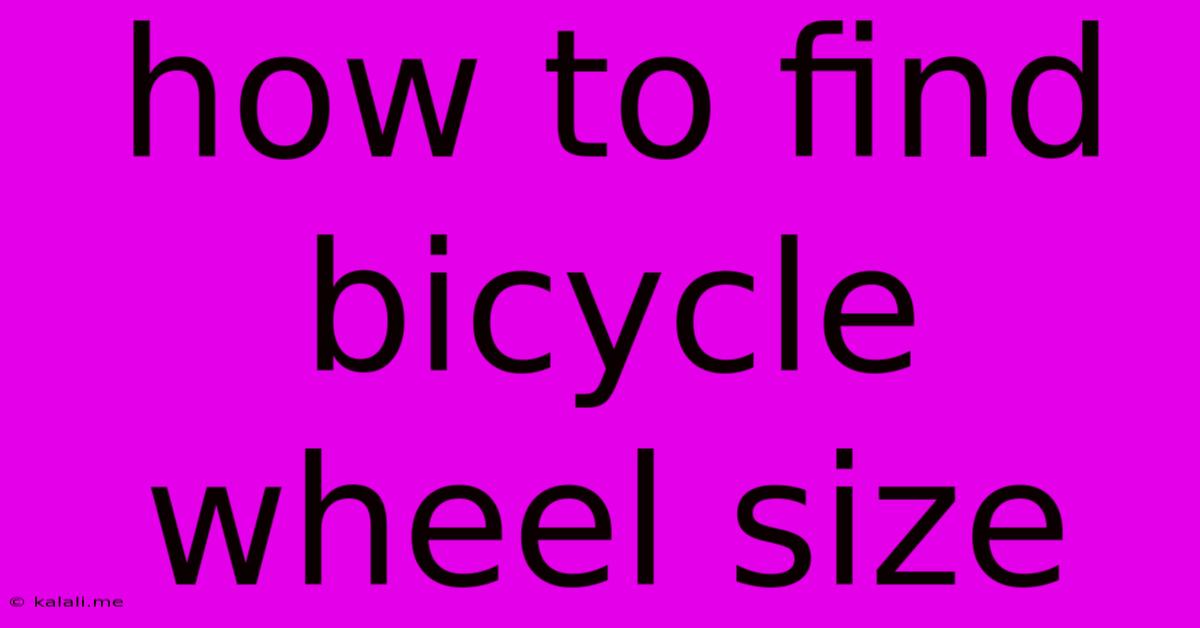 How To Find Bicycle Wheel Size