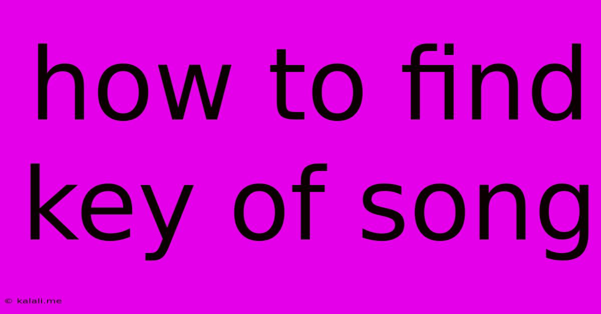 How To Find Key Of Song