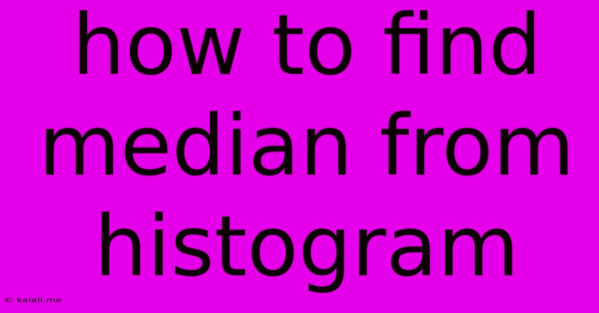 How To Find Median From Histogram