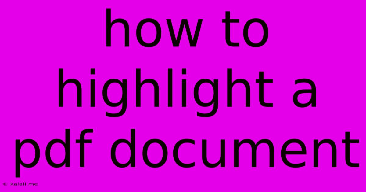 How To Highlight A Pdf Document