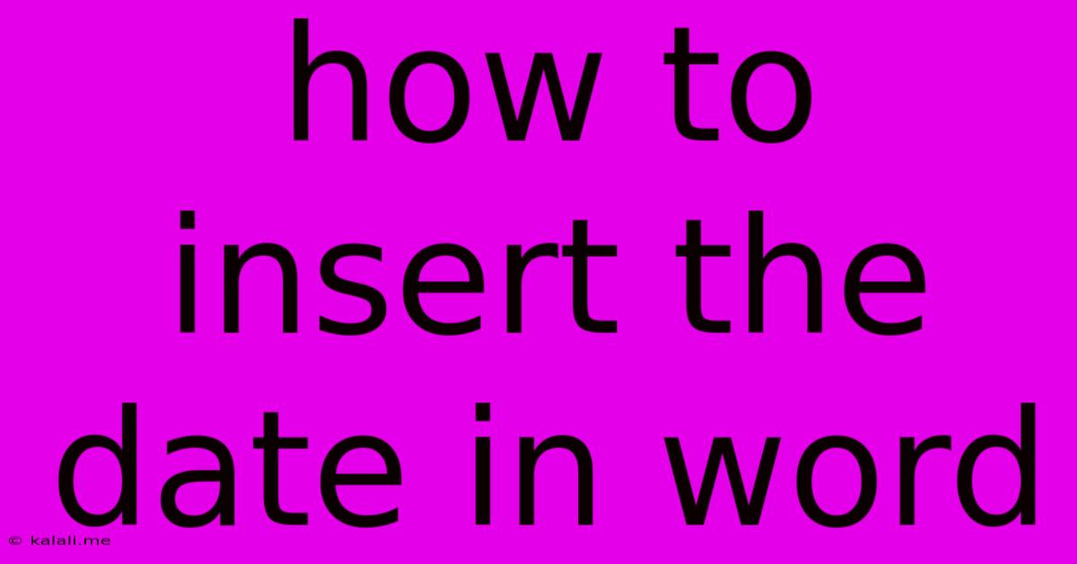 How To Insert The Date In Word