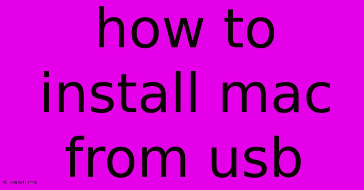 How To Install Mac From Usb