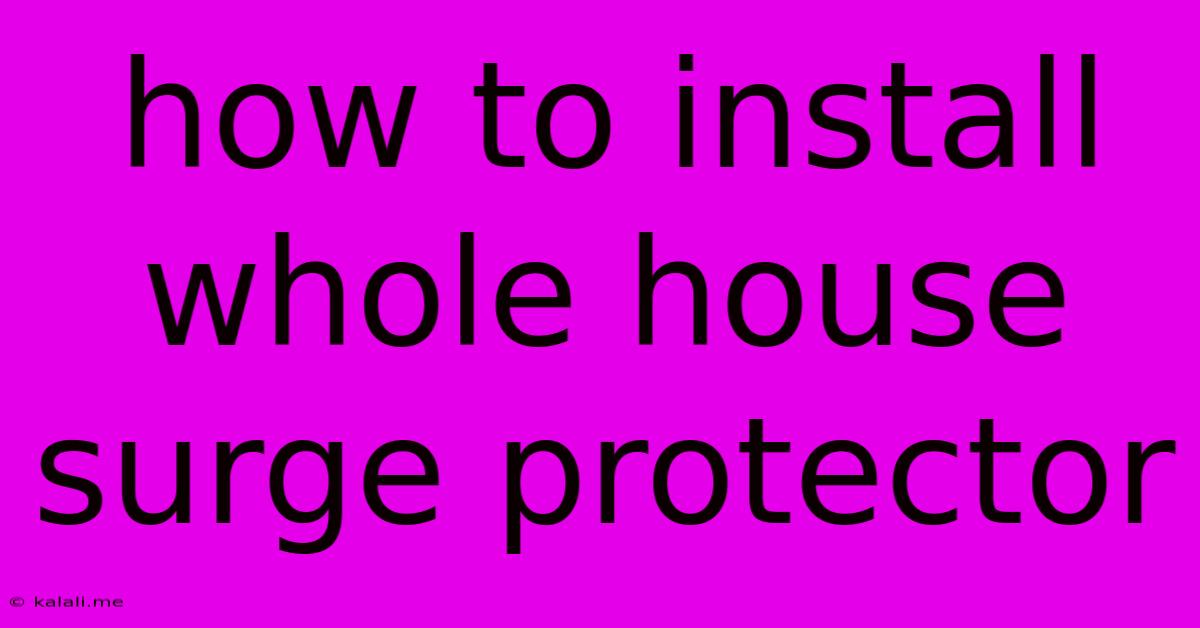 How To Install Whole House Surge Protector