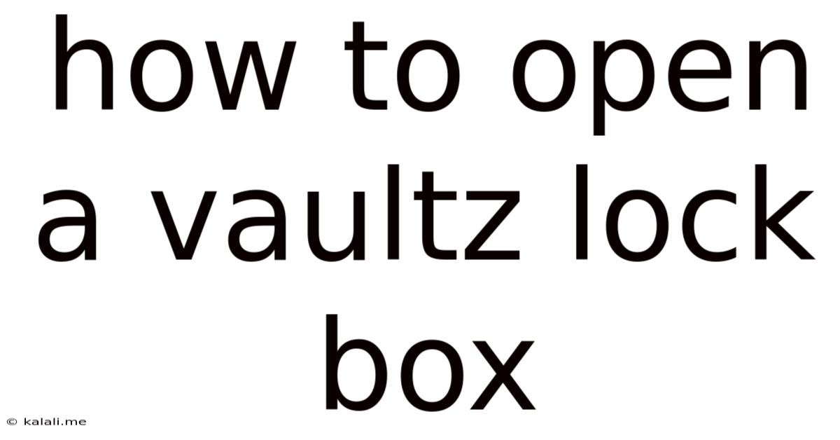 How To Open A Vaultz Lock Box