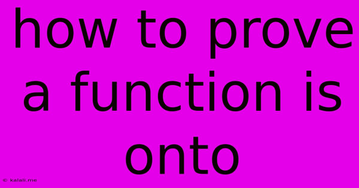How To Prove A Function Is Onto
